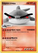 Dolphin creepy