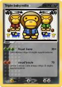 Triple baby