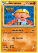 bob the bilder
