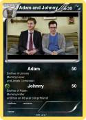 Adam and Johnny