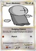 Grunt (Madness)