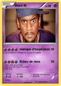 Black M
