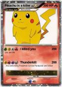Pikachu is a
