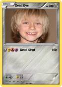 Dead Eye
