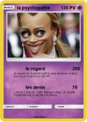 la psychopathe