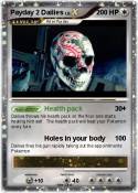 Payday 2 Dailie