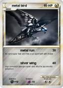 metal bird