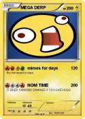MEGA DERP