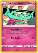 The Tooth Fairy