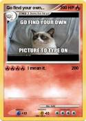 Go find your
