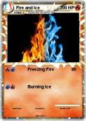 Fire and Ice