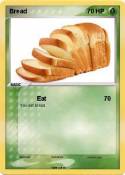Bread