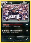 K Dog