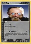 Ugly Guy