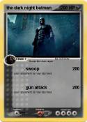 the dark night