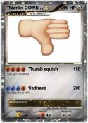 Thumbs DOWN