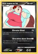 Your mama so