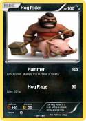 Hog Rider