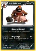 Hog Rider max