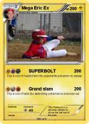 Mega Eric Ex