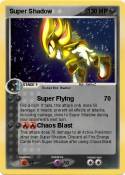 Super Shadow