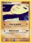 Grosse Truie