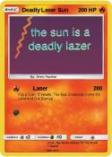 Deadly Laser