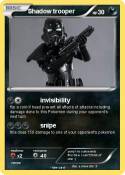 Shadow trooper
