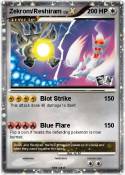 Zekrom/Reshiram
