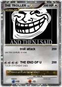 THE TROLLER