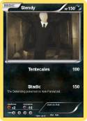 Slendy