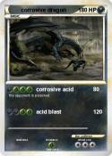 corrosive drago