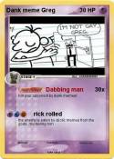 Dank meme Greg