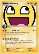 Awesome happy