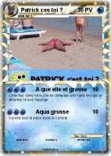 Patrick ces toi