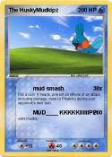The HuskyMudkip