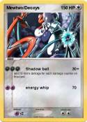 Mewtwo/Deoxys