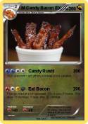 M Candy Bacon