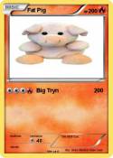 Fat Pig