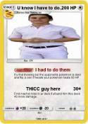 U know I have