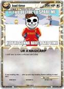 bad time