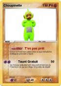 Choupinette