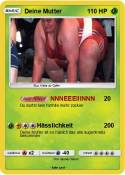 Deine Mutter