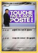 touche pas à