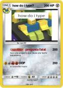 how do i type?