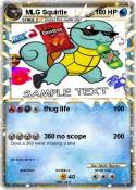 MLG Squirtle