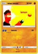 when lemon