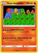 Super MAAAAAA