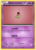 patrick screams