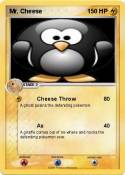 Mr. Cheese